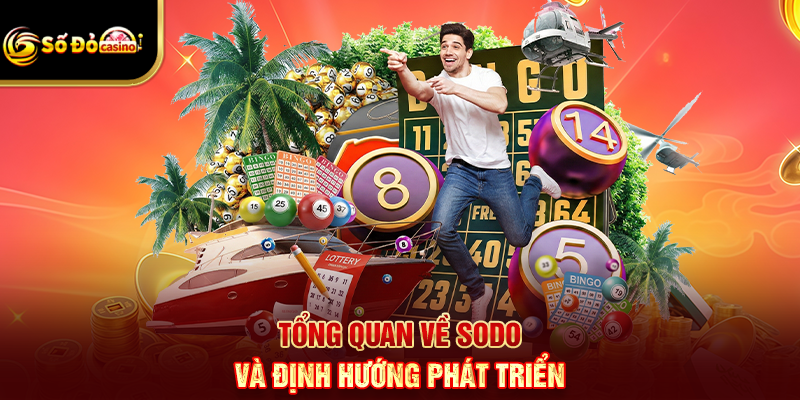 Tổng quan về SODO và định hướng phát triển